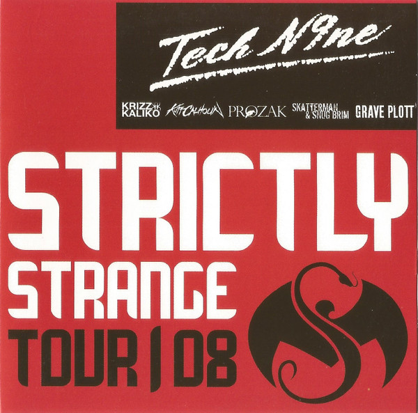 Strictly Strange Tour 08