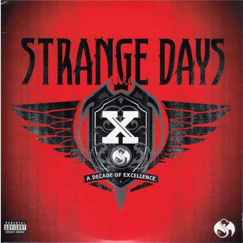 Strange Days: A Decade Of Excellence